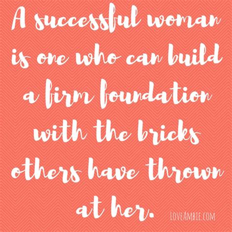 Short inspirational quotes about love and relationships. 25 Successful Women Quotes - Love Ambie