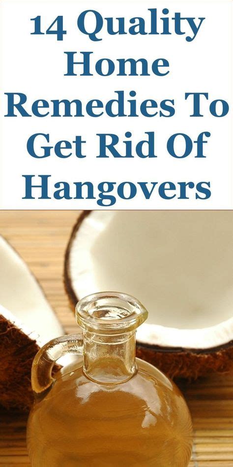 14 Quality Home Remedies To Get Rid Of Hangovers This Article
