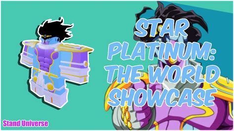 Star Platinumthe World Showcase Stand Universe Youtube