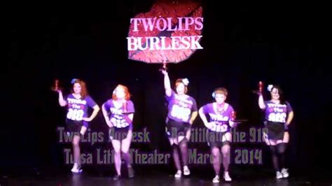 Re Titillate The 918 Twolips Burlesk Group Burlesque Youtube