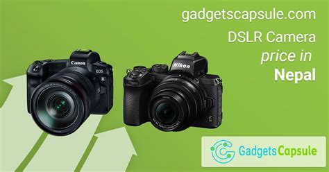 Dslr Camera Price In Nepal August 2020 Gadgetscapsule
