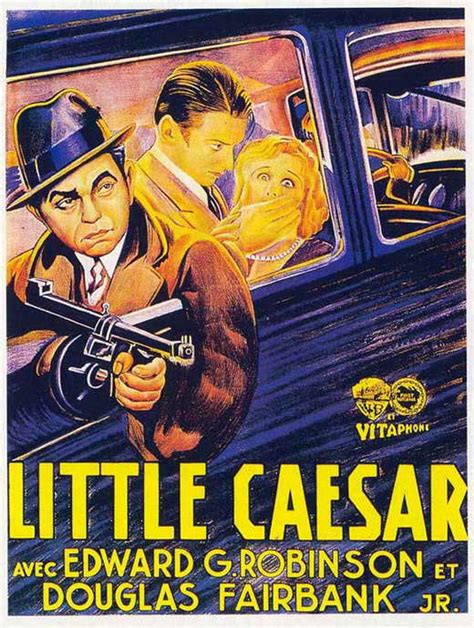 Robinson (double indemnity, soylent green) introduced the world to a new kind of gangster in his powerful portrayal of johnny. Little Caesar Movie Posters From Movie Poster Shop