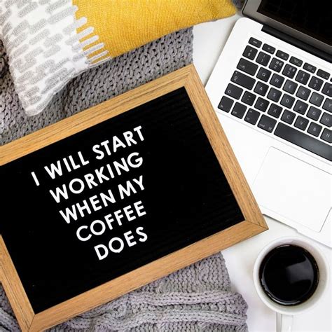 When Do You Work Coffee Quotes My Coffee Productivity Planner