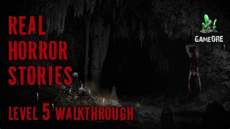 Real Horror Stories Level Walkthrough Gameore Youtube