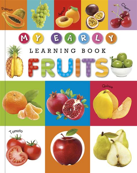 My Early Learning Book Of Fruits Rabia Books