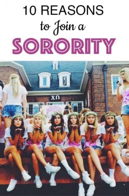 10 Reasons To Join A Sorority Society19 Sorority College Lifestyles College Bound
