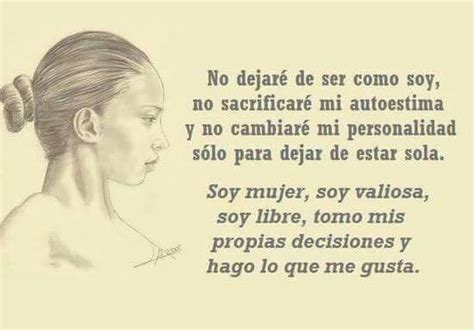 Yo misma me bajo mi mierda. Soy mujer, soy libre, independiente y muy valiosa. | Mujer independiente frases, Frases para ...