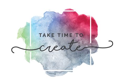 Take Time To Create