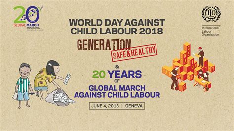 The international labour organization, together with the united nations, plan to abolish all child labour activities by 2025. World Day Against Child Labour - 12 June 2018: Generation ...