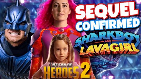 We Can Be Heroes 2 CONFIRMED Sharkboy Lavagirl 3 YouTube