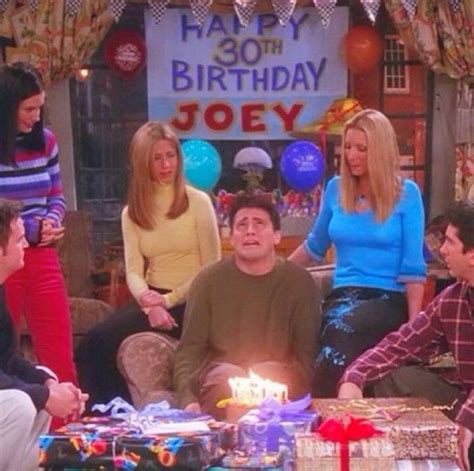 Friends Joeys Birthday Hahaha Friends Tv Why God Why Friends Tv Show