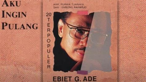 Download MP3 Lagu Titip Rindu Buat Ayah - Ebiet G Ade, Lengkap dengan