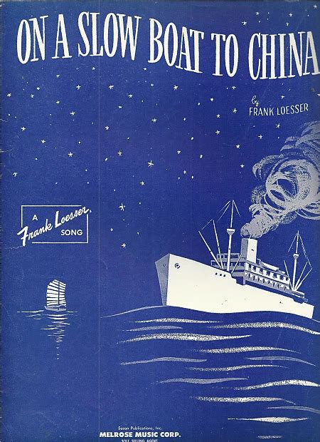 On A Slow Boat To China Frank Loesser