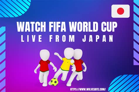 Channels To Stream Fifa World Cup Live From Japan In 2022