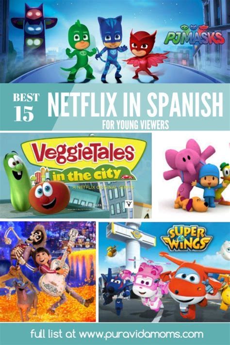13 Spanish Netflix Shows For Kids Pura Vida Moms Netflixandchill