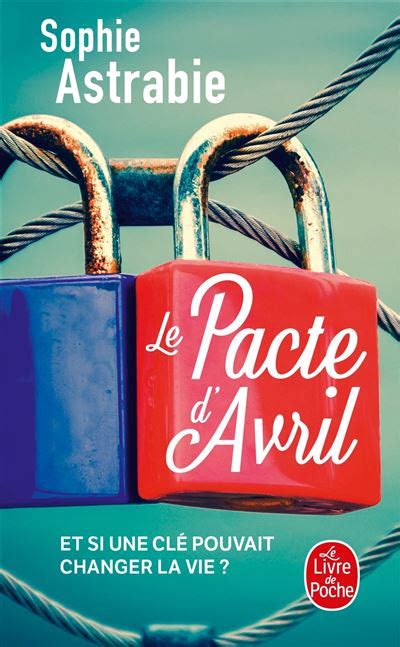 Le Pacte D Avril Poche Sophie Astrabie Livre Tous Les Livres La Fnac
