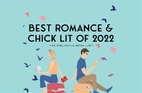 Best Romance And Chick Lit Books For 2022 New And Anticipated The
