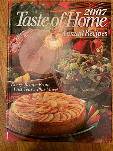 Taste Of Home Recipes 2007 9780898215120 Abebooks
