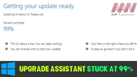 How To Fix Windows 10 Upgrade Assistant Stuck At 99 Youtube