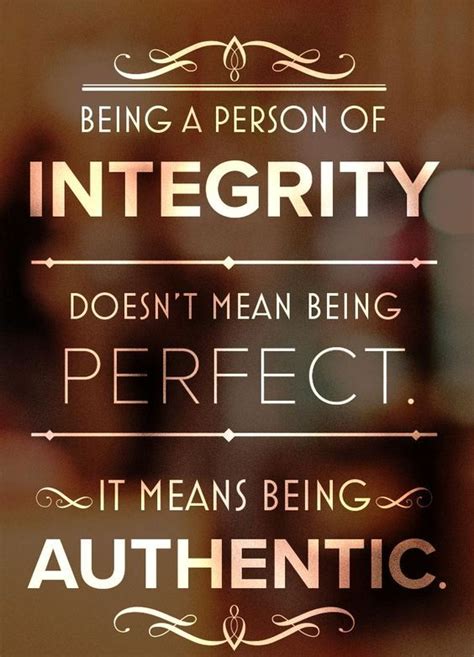 Integrity Quotes For Work Life And Business Ethics