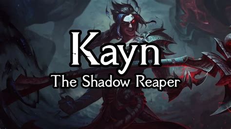 Kayn The Shadow Reaper Official Lol Background Story Reading Youtube