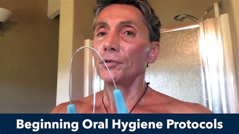Beginning Oral Hygiene Protocols Earther Academy