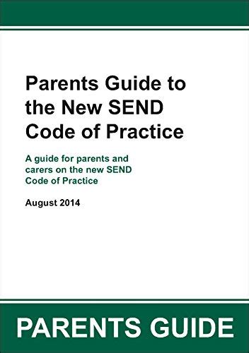 Parents Guide To The New Send Code Of Practice A Guide For Parents And