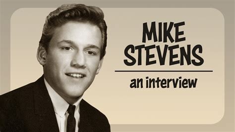 Mike Stevens An Interview Youtube