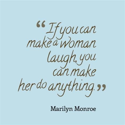 In the early years, you love how much your daughter reminds you of yourself, in the teen year you love less how much they remind you of yourself. Quotes To Make Women Laugh. QuotesGram