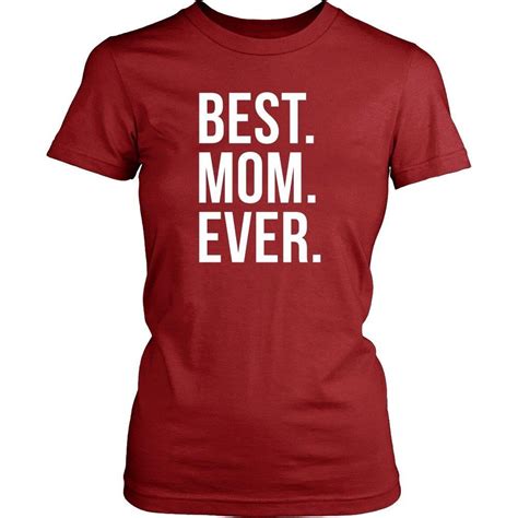 Mothers Day T Shirt Best Mom Ever Teelime Unique T Shirts