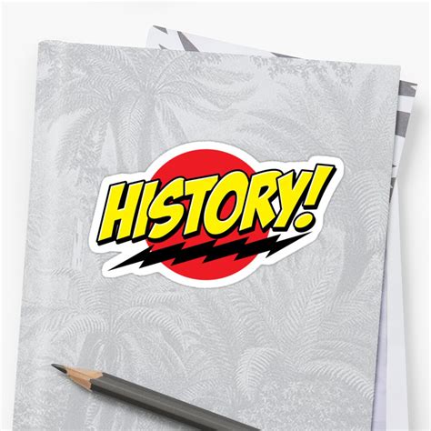 History Sticker Stickers By Dws Store Redbubble