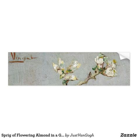 In january 1890, vincent van gogh's work at last began to attract some attention. Sprig of Flowering Almond in a Glass by Van Gogh Bumper ...