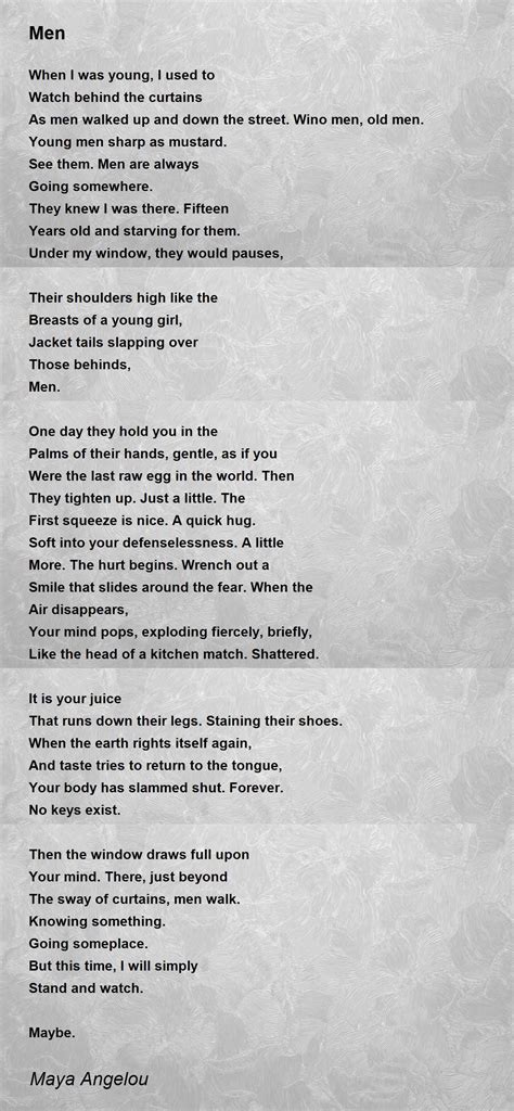 Men Poem by Maya Angelou - Poem Hunter