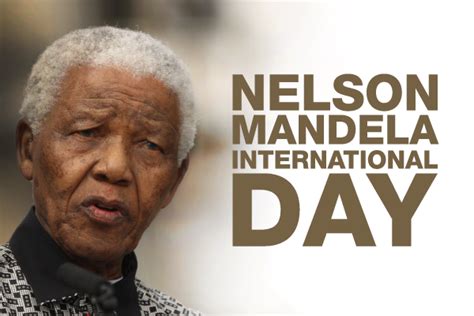 Making every day a mandela day celebrates madiba's life and legacy in a sustainable way that will b. Nelson Mandela International Day