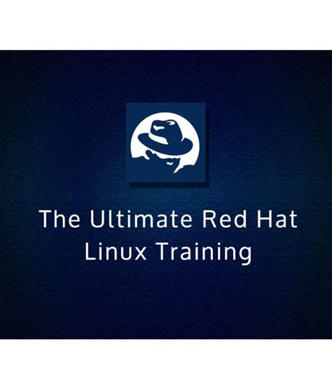 The Ultimate Red Hat Linux Training Self Paced Learning Buy The