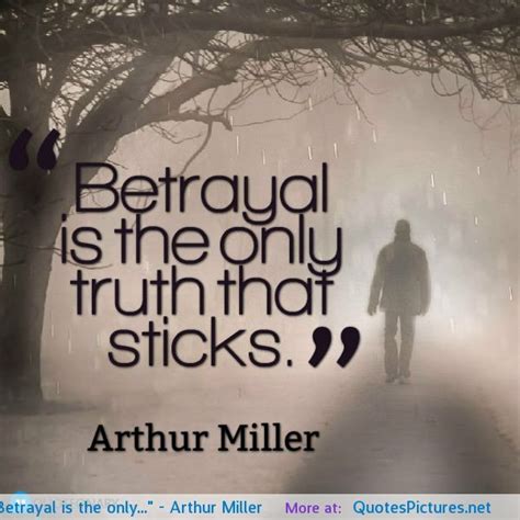 Betrayal Sayings Famous Quotes About Betrayal Betray Me Once Karma