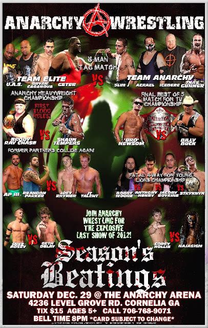 Gwh News And Notes Anarchy Wrestling Presents Seasons Beatings On