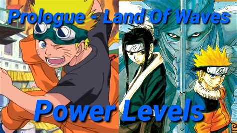 Naruto Power Levels Land Of Waves Arc Youtube