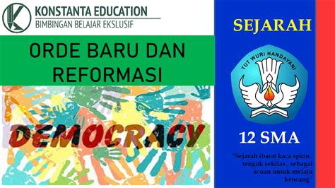 Sejarah 4 Orde Baru Dan Masa Reformasi Indonesia Konstanta Education