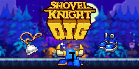 Shovel Knight Dig How To Unlock Every Accessory And What They Do