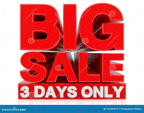 Big Sale 3 Days Only Word On White Background 3d Rendering Stock