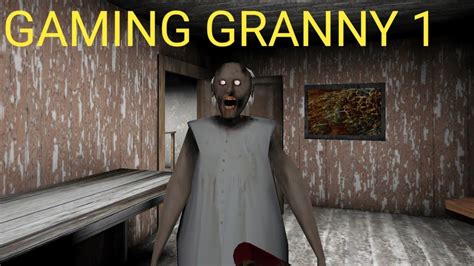 Gaming Granny Granny Full Gameplay Granny Car Insurance Gaming Granny Youtube