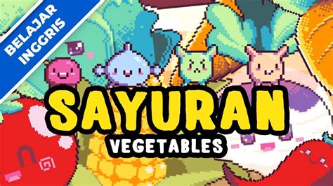 We did not find results for: Belajar Bahasa Inggris Versi Terbaru | Sayuran | Lagu Anak ...