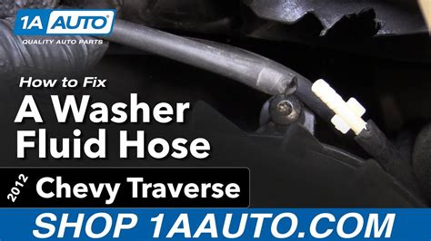 How To Fix A Windshield Washer Fluid Hose Chevy Traverse A Auto