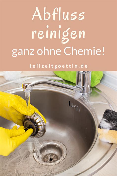 Warum setzt sich ein abfluss überhaupt zu? Abfluss reinigen ganz ohne Chemie - Teilzeitgöttin ...