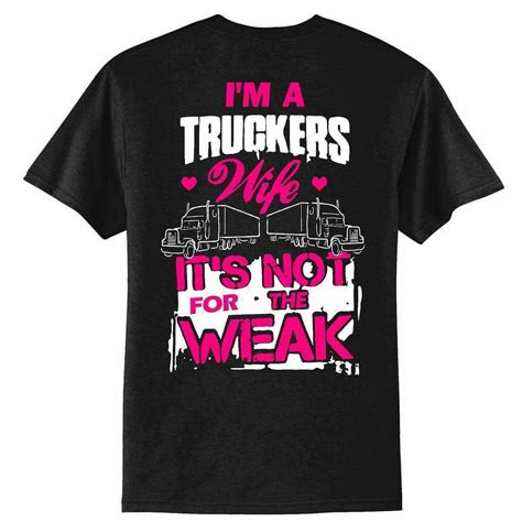 Truckers Wife Trucker Truck Driver Frieght Hauling 18 Wheelerim A Truckers Wife Not For