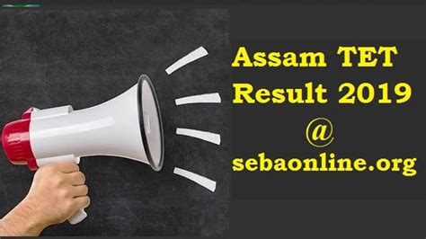 Assam TET Results 2019 Out Sebaonline Org Check Here Direct Link Of