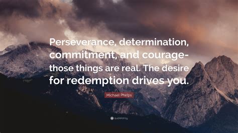 Perseverance Determination Inspirational Quotes Motivational Quotes