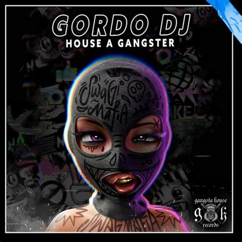 Stream Gordo Dj House A Gangster Original Mix By Gangsta House Records Listen Online For