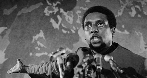 15 Powerful Quotes Of The Man Who Coined Black Power Stokely